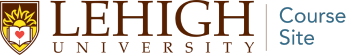Lehigh University Course Site